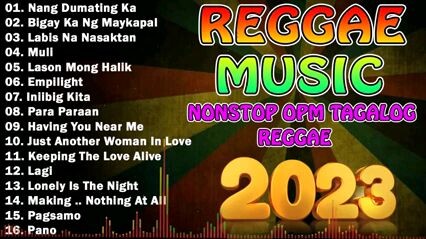 Nonstop opm tagalog reggae