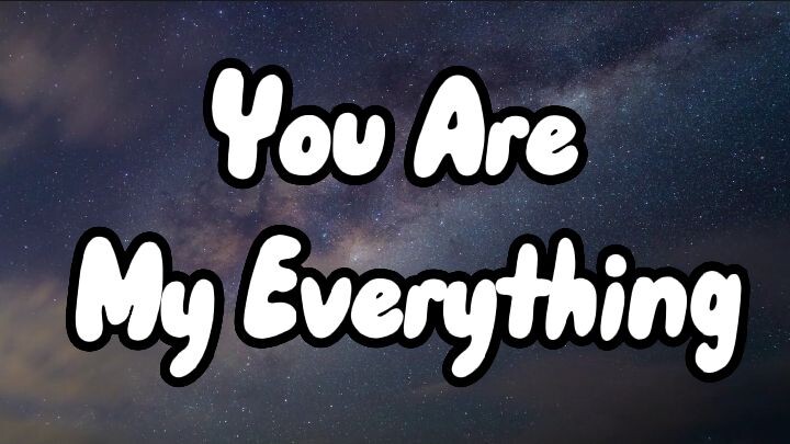 You Are My Everything - Julie Ann San Jose - (Lyrics)