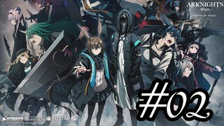 Arknights: Fuyukomori Kaerimichi- Tập 2-Vietsub