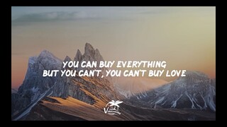 You can buy everything (I die for I lie for you)