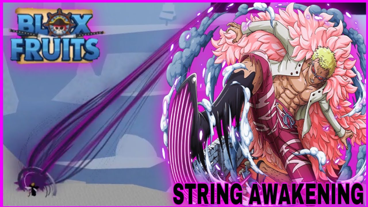 Getting String Awaken In Blox Fruits