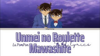 【Detective Conan】Unmei no Roulette Mawashite - La PomPon 『KAN/ROM/ENG』