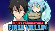 FINAL VILLAIN ba si YUUKI KAGURAZAKA? - Tensura Review - Xenpai Shorts