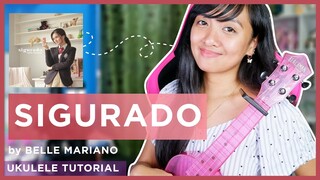 Sigurado by Belle Mariano UKULELE TUTORIAL