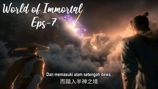 World of Immortal Eps 7 | Sub Indo