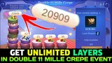 TRICK TO GET UNLIMITED LAYERS IN DOUBLE 11 MILLE CREPE EVENT || MOBILE LEGENDS