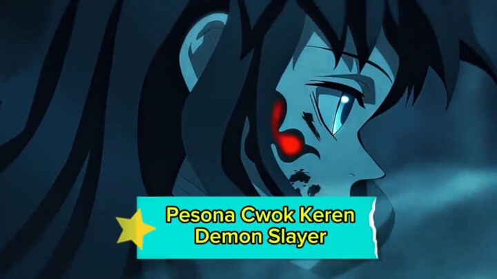 Pesona Cwok keren | Demon Slayer 😎🔥🔥
