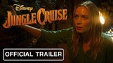 JUNGLE CRUISE (2021) | Dr. Lily Houghton Trailer