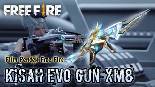 FILM PENDEK FREE FIRE! KISAH EVO GUN XM8!!