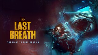 WATCH  The Last Breath 2024 - Link In The Description