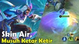 Skin Air, Musuh Ketar Ketir || Review Skin Khaleed Epic mobile legends