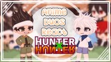 Anime Duos react to each other || Gon & Killua || HunterxHunter || 3/4 || Gacha Club