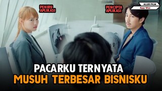 PACARKU TERNYATA MUSUH BISNISKU - Alur Cerita Film App War (2018)