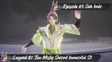 [ EPISODE 03 ] Legend Of The Misty Sword Immortal - 1080p Super Duper HD Sub Indo