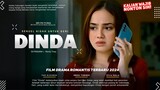 DINDA - Angga Yunanda, Syifa Hadju, Ratu Sofya, Kelanjutan Kisah Untuk Geri | Film Terbaru 2024!!