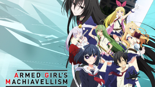 Armed Girl's Machiavellism - OVA