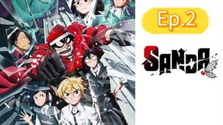 Sanda (Episode 2) Eng sub