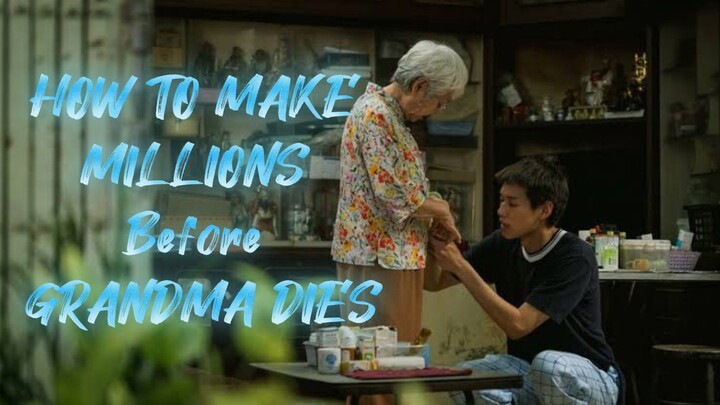 How to Make Millions Before Grandma Dies [TRAILER]