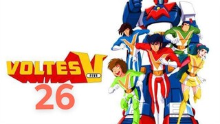 Voltes V (Tagalog) - Episode 26