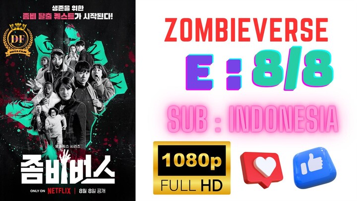 Zombieverse Episode 8 Sub Indonesia