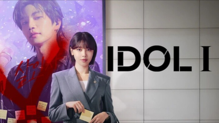 IDOL I : Episode 2 engsub
