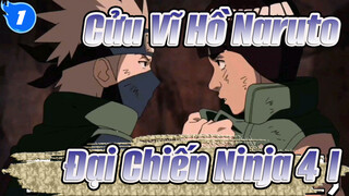 Cửu Vĩ Hồ Naruto
Đại Chiến Ninja 4（I）_1