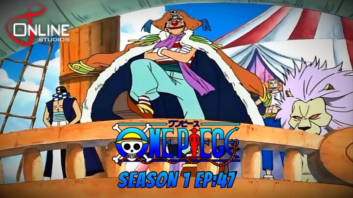 สรุปเนื้อหา วันพีซ ตอนที่ 47 | One Piece ซีซั่น 1 ภาคอีสต์ บลู