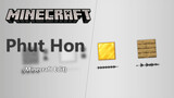 Minecraft- Phut Hon