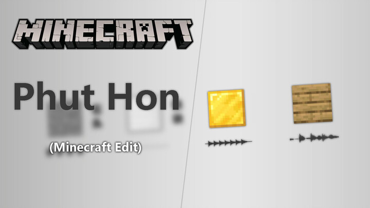 ฟังเพลง "Phut Hon" ใน [Minecraft] (ไม่ใช้เพลงต้นฉบับ)