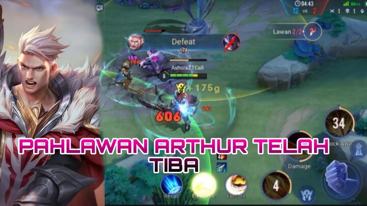 PAHLAWAN ARTHUR TELAH TIBA