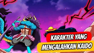 Ternyata Ini Karakter Yg Pernah Mengalahkan Kaido | One Piece