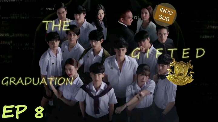 The gifted graduation episode 8 indo subtitles