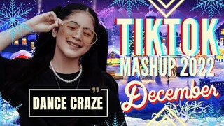 BEST TIKTOK MASHUP SONGS ☘️🌻 DECEMBER 🎄 DANCE CRAZE 🥶🔥 PHILIPPINES 🇵🇭💯