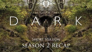 Dark | Season 2 Short Recap | English Sub