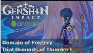 Domain of Forgery - Trial Grounds of Thunder I, Hidden Palace of Lianshan Formula, Genshin Impact