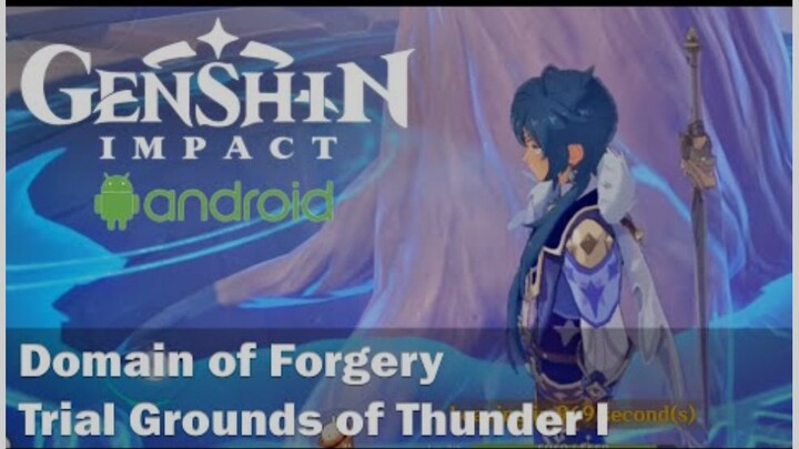Domain of Forgery - Trial Grounds of Thunder I, Hidden Palace of Lianshan Formula, Genshin Impact