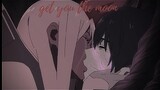 Darling in the franxx [AMV] Get you the moon
