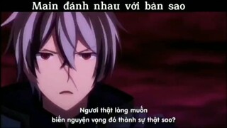 Main đánh nhau với bản sao #anime