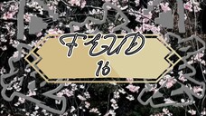 Drama China FEUD Eps 16 Sub Indo