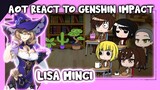 AOT React to Genshin Impact Protagonist Companions (Lisa Minci) || Gacha Club ||