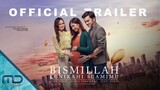 Official Trailer Bismillah Kunikahi Suamimu