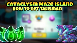 How to get Talisman in Cataclysm Maze Island | Dragon City 2020 |