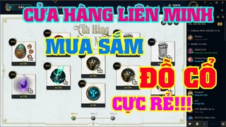 [LMHT] REVIEW CỦA HÀNG LIÊN MINH | THẢ GA MUA VẬT PHẨM CỔ VỚI GIÁ SIÊU RẺ