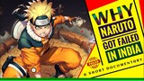 Why NARUTO got Failed In India? -  A Short Documentary | Animation Vibes