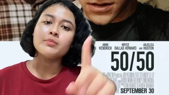 Film 50/50 nih bikin kesel, ketawa, terus tiba-tiba nangis