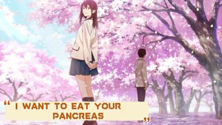 ANIME REVIEW || I WANT TO EAT YOUR PANCREAS