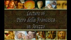 16. Piero della Francesca in Arezzo