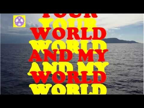 YOUR WORLD AND MY WORLD KARAOKE