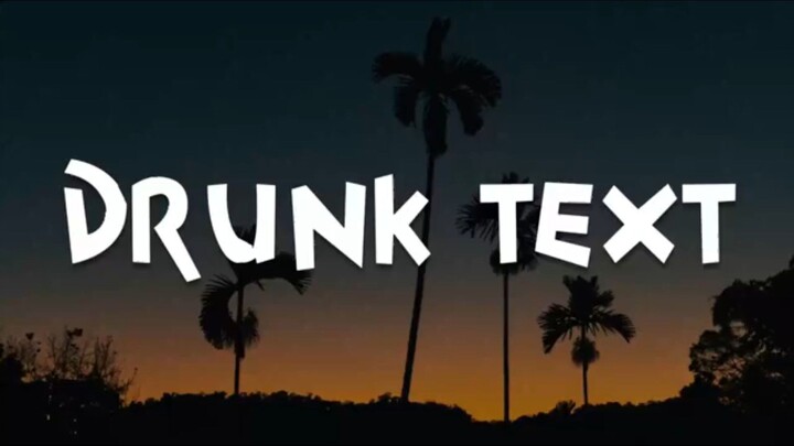 Drunk text