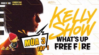 OB32 đã đến gần, Cùng Kelly và Mr.Waggor khám phá nào | Kelly show Mùa 3 Tập 1| What's up Free Fire